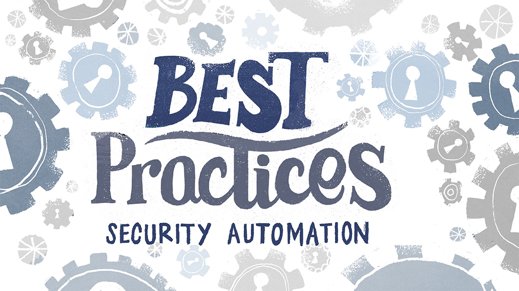 Best Practices Security Automation